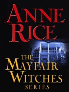 The Mayfair Witches Series Bundle - Witching Hour, Lasher, Taltos